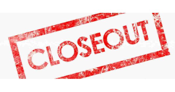 Closeout Meaning and Definition
